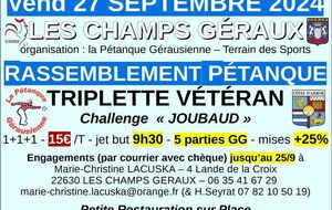 Rassemblement &quot; Triplette Vétéran &quot; Aux Champs-Géraux 